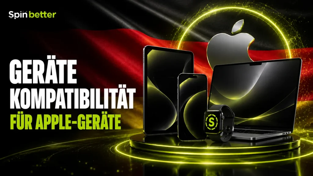 SpinBetter ist mit Apple-Geräten kompatibel