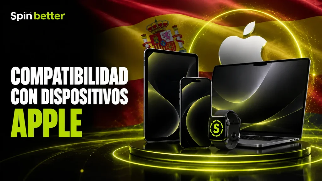 Compatibilidad de dispositivos Apple con SpinBetter