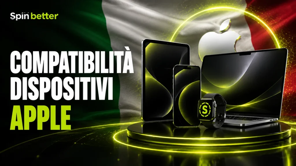 Compatibilità dei dispositivi Apple con SpinBetter