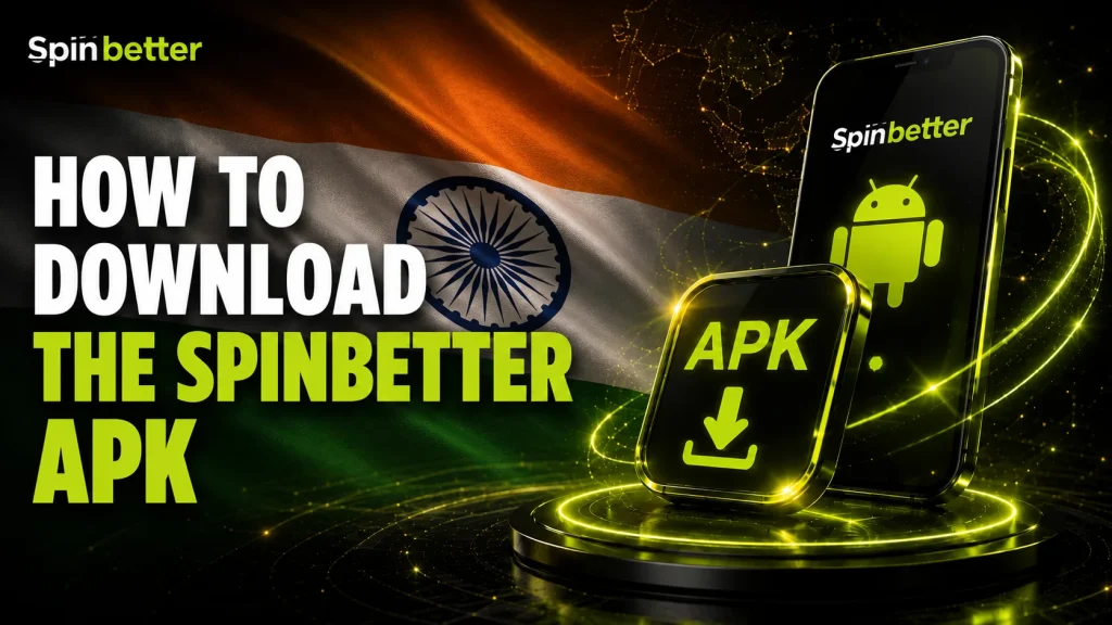Download the SpinBetter APK app