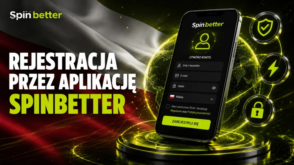Rejestracja w aplikacji SpinBetter